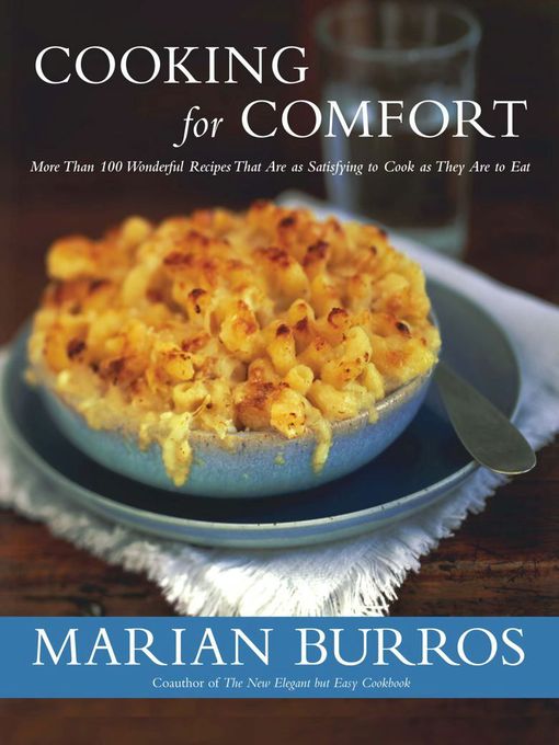 Title details for Cooking for Comfort by Marian Burros - Wait list